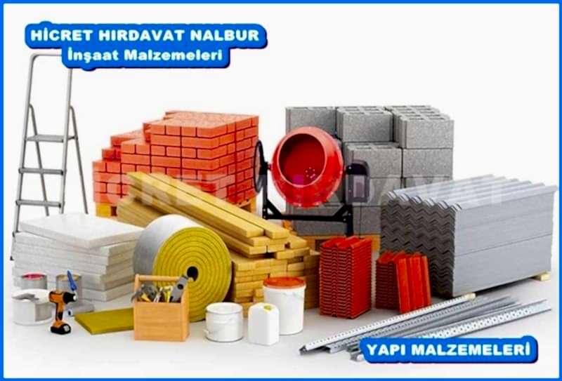 İNŞAAT YAPI MALZEMELERİ - NALBURİYE