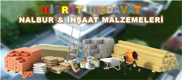 YAPI MALZEME SATIŞI - İNŞAAT NALBURU